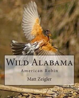 Wild Alabama de Matt Zeigler
