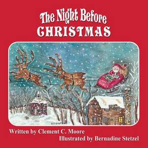 The Night Before Christmas de Clement C. Moore