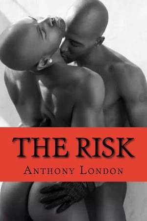 The Risk de Anthony London