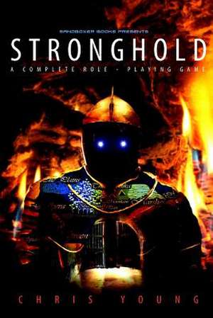 Stronghold de Chris Young