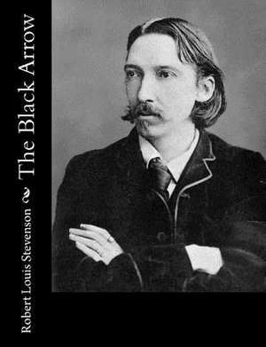 The Black Arrow de Robert Louis Stevenson