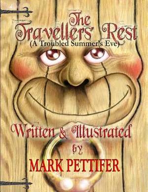 The Travellers' Rest de Mark Pettifer