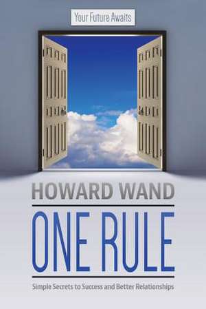 One Rule de Howard Wand