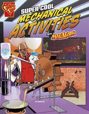 Super Cool Mechanical Activities with Max Axiom de Tammy Enz