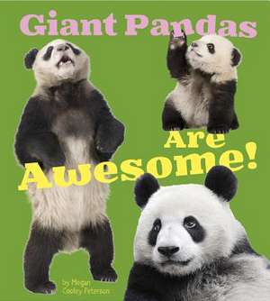 Giant Pandas Are de Megan Cooley Peterson