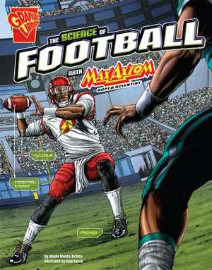 The Science of Football with Max Axiom, Super Scientist de Nikole Brooks Bethea