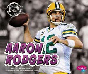 Aaron Rodgers de Tracy Nelson Maurer