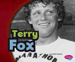 Terry Fox de Jennifer Sutoski