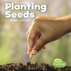 Planting Seeds de Kathryn Clay