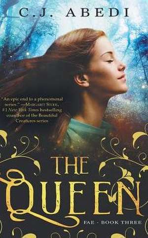 The Queen de C. J. Abedi