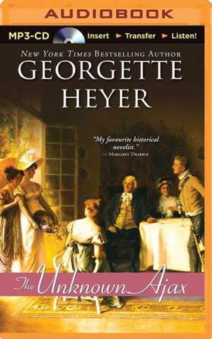 The Unknown Ajax de Georgette Heyer