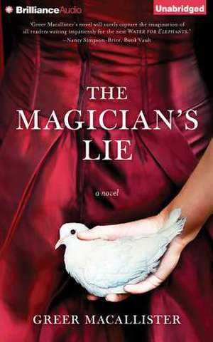 The Magician's Lie de Greer Macallister