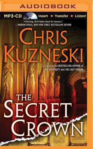 The Secret Crown de Chris Kuzneski