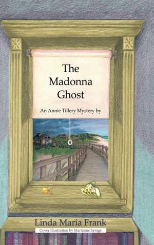 The Madonna Ghost de Linda Maria Frank