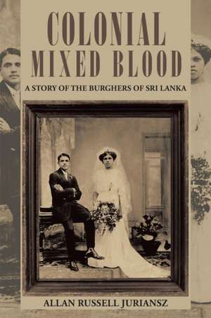 Colonial Mixed Blood de Allan Russell Juriansz