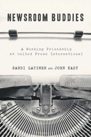 Newsroom Buddies de Sandi Latimer