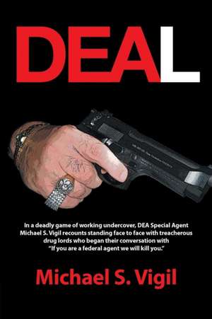 Deal de Michael S. Vigil