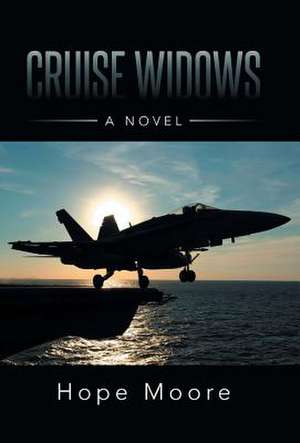 Cruise Widows de Hope Moore