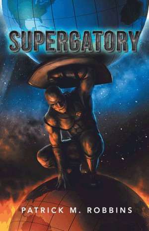 Supergatory de Patrick M. Robbins