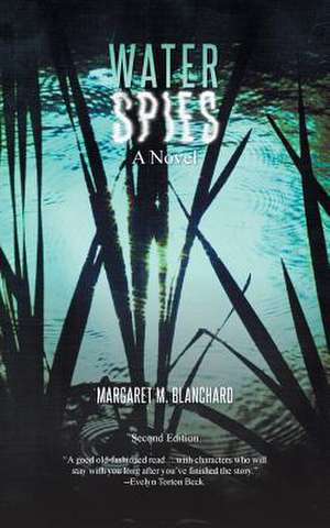 Water Spies de Margaret M. Blanchard