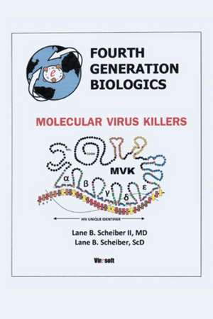 Fourth Generation Biologics de MD Lane B. Scheiber II