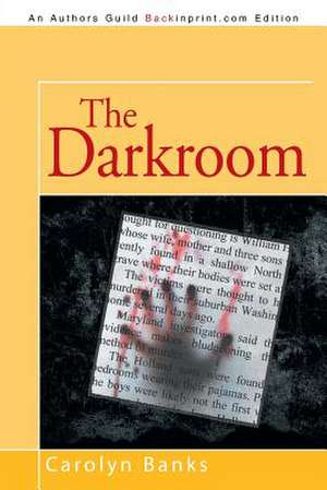 The Darkroom de Carolyn Banks