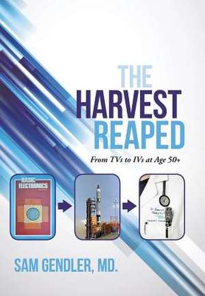 The Harvest Reaped de MD Sam Gendler