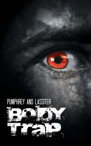 Body Trap de Pumphrey and Lassiter