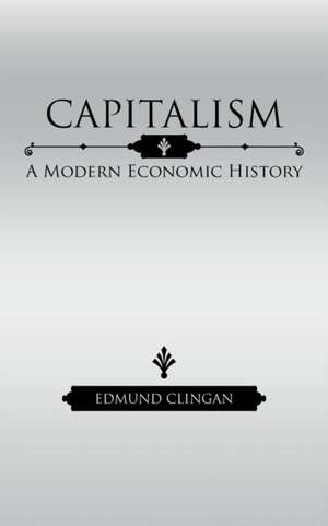 Capitalism de Edmund Clingan