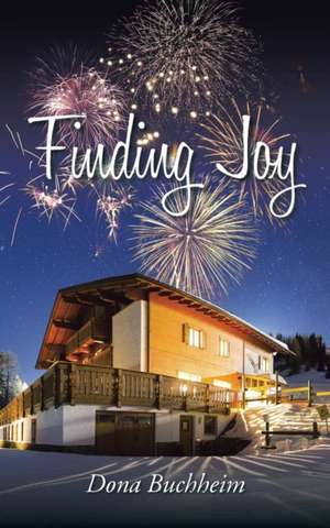 Finding Joy de Dona Buchheim