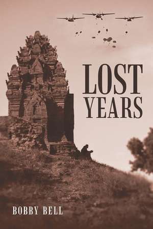 Lost Years de Bobby Bell