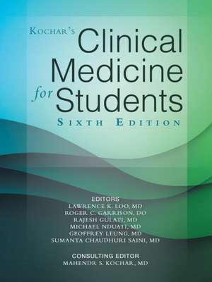 Kochar's Clinical Medicine for Students de MD et al. Mahendr S. Kochar