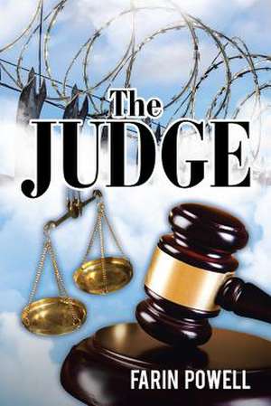 The Judge de Farin Powell