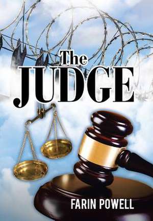 The Judge de Farin Powell