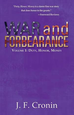 War and Forbearance de J. F. Cronin