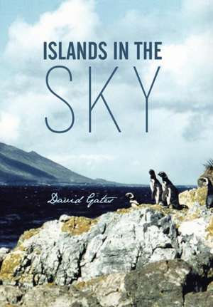 Islands in the Sky de David Gates