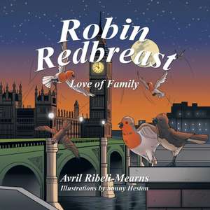 Robin Redbreast de Avril Ribeli-Mearns