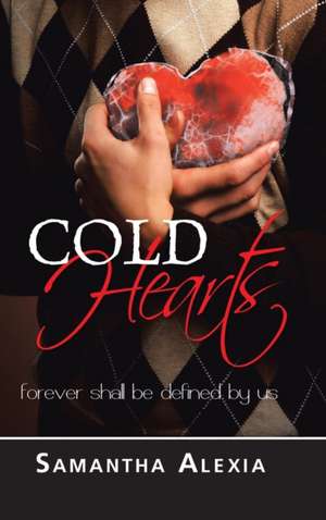 Cold Hearts de Samantha Alexia