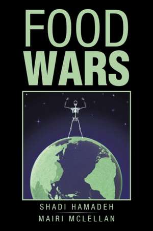 Food Wars de Mairi McLellan