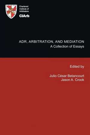 Adr, Arbitration, and Mediation de Ciarb