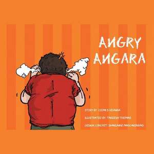 Angry Angara de Coomi Vevaina