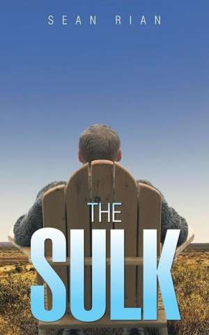 The Sulk de Sean Rian