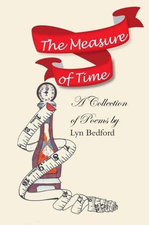 The Measure of Time de Lyn Bedford