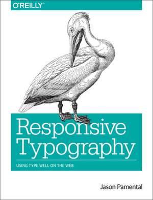 Responsive Typography de Jason Pamental