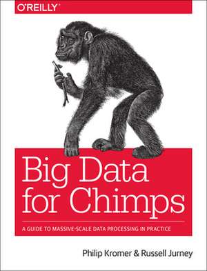 Big Data for Chimps de Philip Kromer