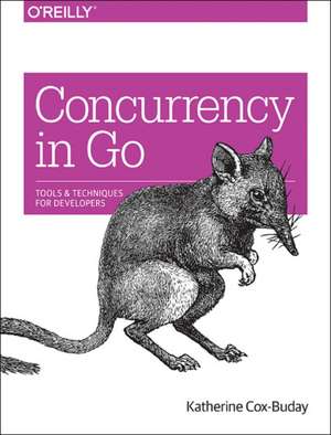 Concurrency in Go de Katherine Cox–buday