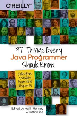 97 Things Every Java Programmer Should Know de Kevlin Henney