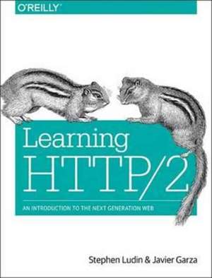 Learning HTTP/2 de Stephen Ludin