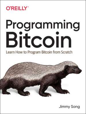 Programming Bitcoin de Jimmy Song