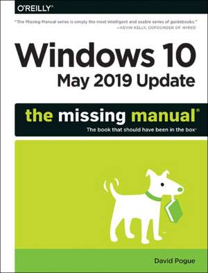 Windows 10 May 2019 Update – The Missing Manual de David Pogue